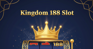 Kingdom 188 Slot ทางเข้า Ufaslotsuper – รับเครดิตฟรี 100% โบนัส 1,888 บาท