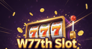 ✅ W77th Slot ทางเข้า ล่าสุด | สมัครรับเครดิตฟรี 100% ที่ Ufaslotsuper